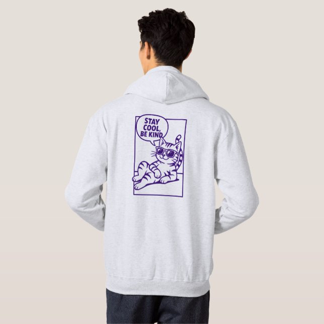 Stay Cool Be Kind Chill Cat Positivity Hoodie (Hel baksida)