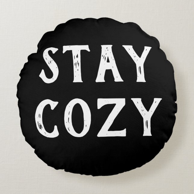 Stay Cozy Minimalist Kudde (Framsidan)