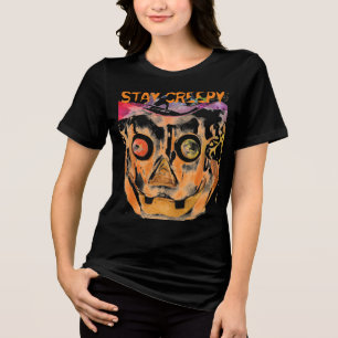 STAY CREEPY T-Shirt