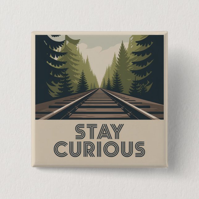 Stay Curious Knapp (Framsida)