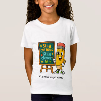 "Stay Curious, Stay Clever: Classroom Confidence  T Shirt
