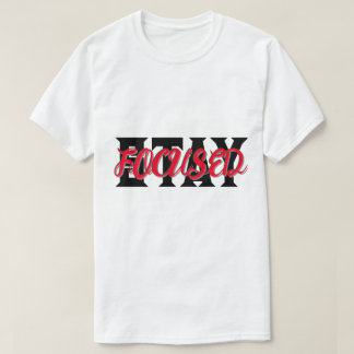 STAY FOOCUSED TYPOGRAPHY T SHIRT