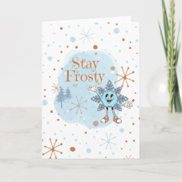 Stay Frosty Helgkort