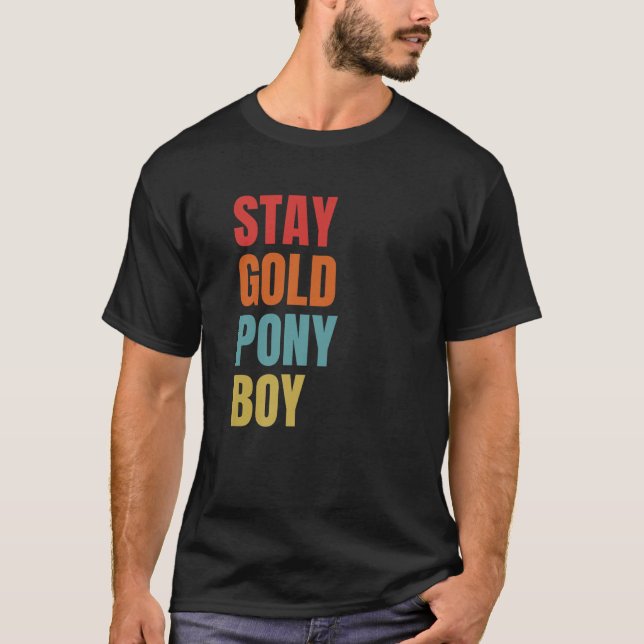 Stay Gold Ponyboy Premium  T Shirt (Framsida)