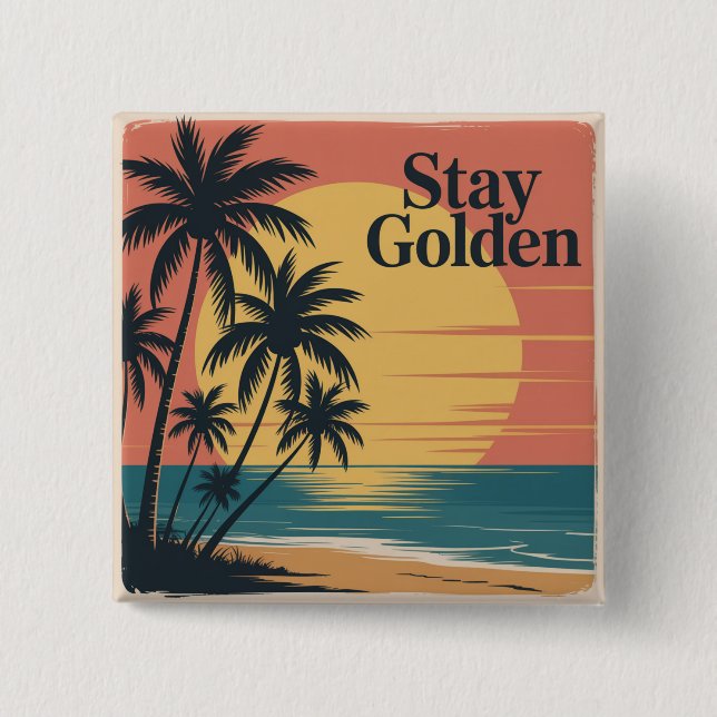 Stay Golden Knapp (Framsida)