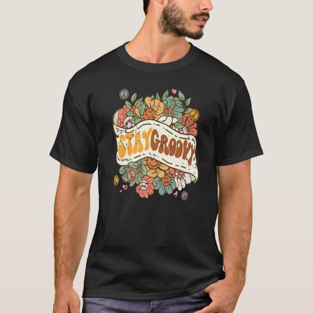 Stay Groovy Positive Mind Happy Life Retro Sunflow T Shirt (Framsida)