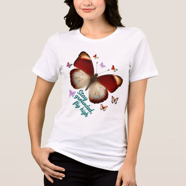 Stay Grounded, Fly High – Elegant Butterfly Design T Shirt (Framsida)