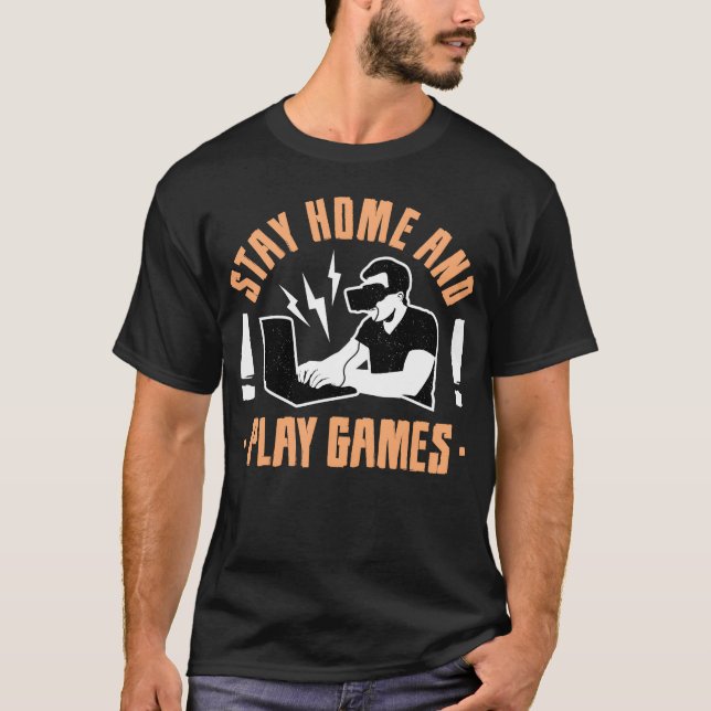 Stay home and play games boy friends t shirt (Framsida)