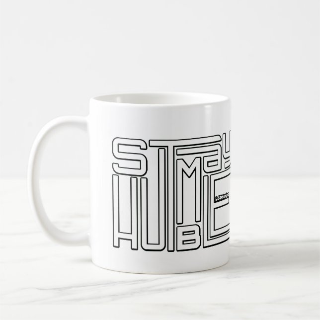STAY HUMBLE - motivation och inspiration Kaffemugg (Vänster)