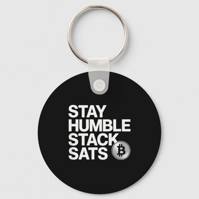 Stay Humble Stack Sats  Nyckelring (Framsida)
