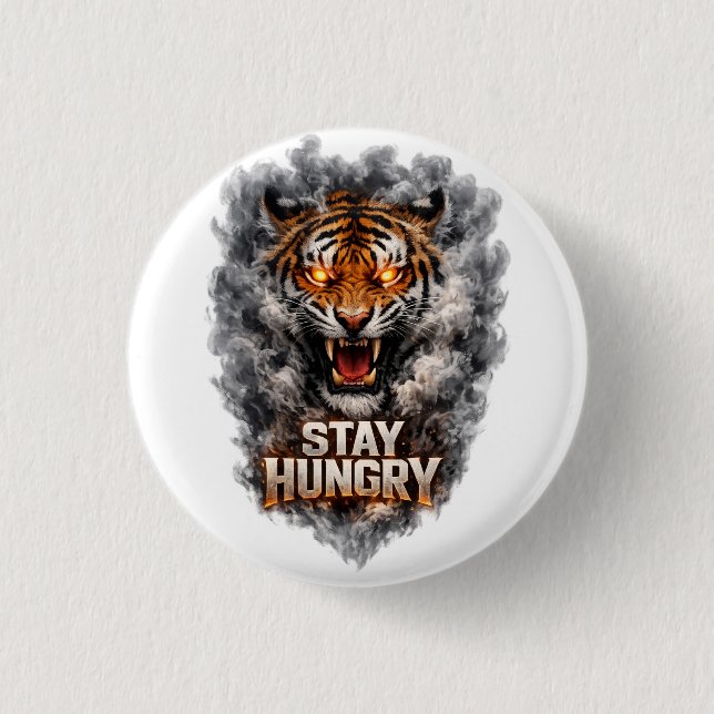 Stay Hungry Tiger Motivation Design Knapp (Framsida)