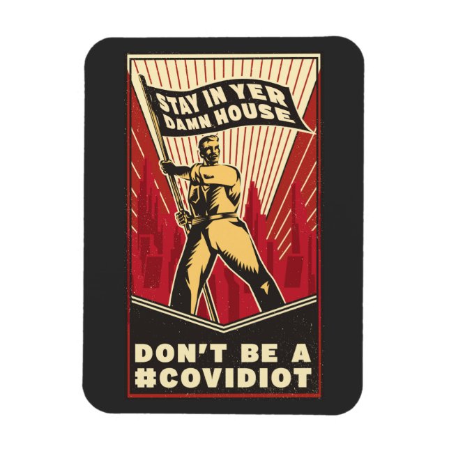 STAY IN YER HOUSE Magnet (Vertikal)