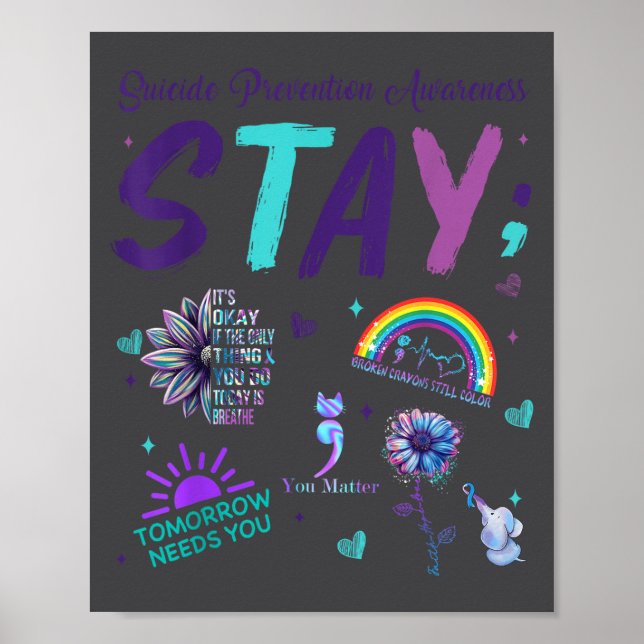 Stay It's Okay If The Only Thing You Do Today Is B Poster (Framsidan)