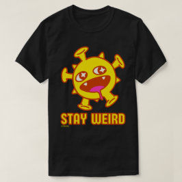 STAY KONSTIG lustig gåva från en överraskning av v T Shirt