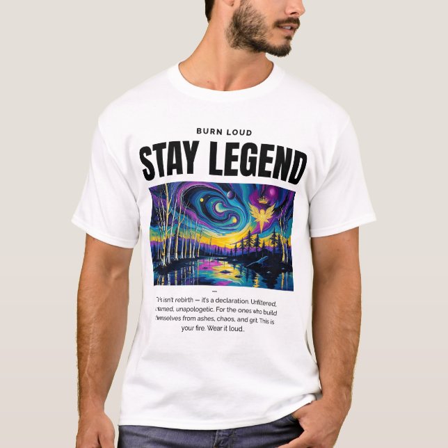 STAY LEGEND – Bränn Högt Phoenix Art T-Shirt (Framsida)