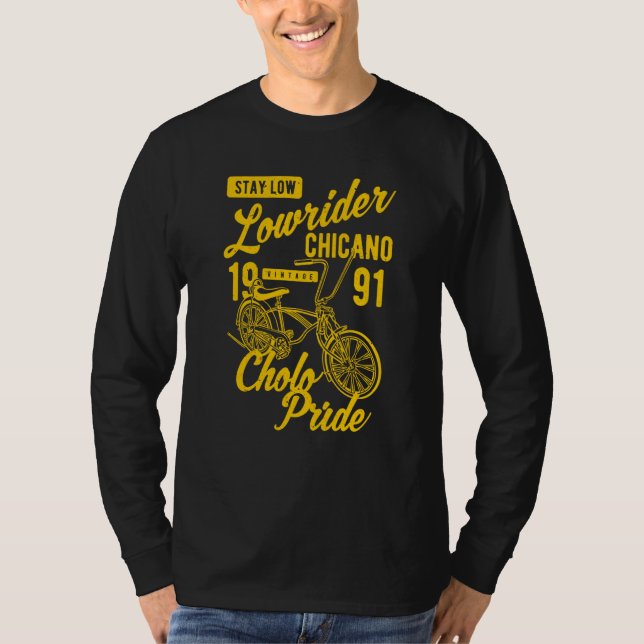 Stay Low Cholo Pride Chicano Lowrider Bicycle Retr T Shirt (Framsida)