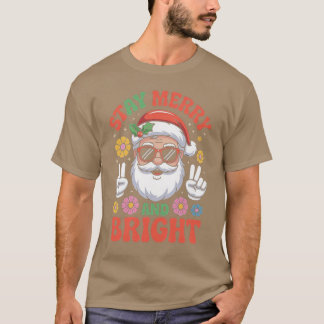 Stay Merry and Bright Santa Claus Christmas Retro  T Shirt
