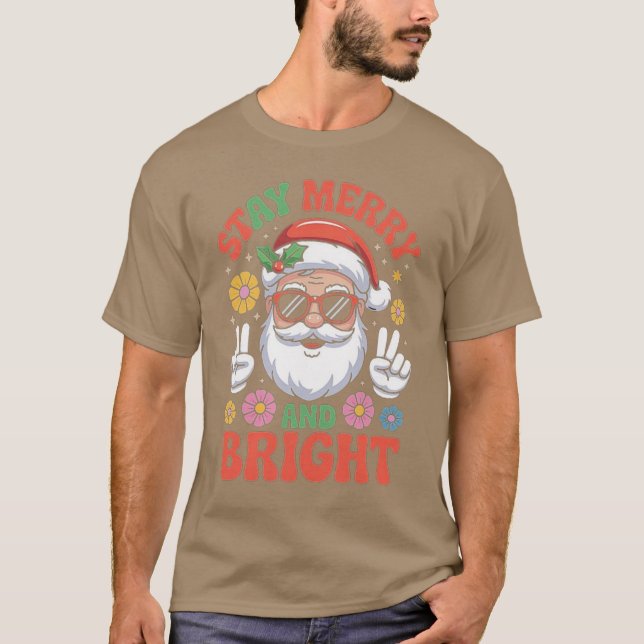Stay Merry and Bright Santa Claus Christmas Retro  T Shirt (Framsida)