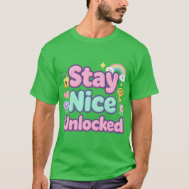 Stay Nice Upplåst Söt Typografi T Shirt
