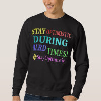 "STAY OPTIMISTIC" Cute Design. Köp nu