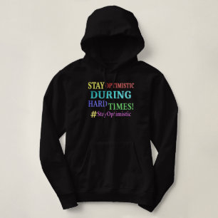 "STAY OPTIMISTIC" Cute Design. Köp nu Sweatshirt T Shirt