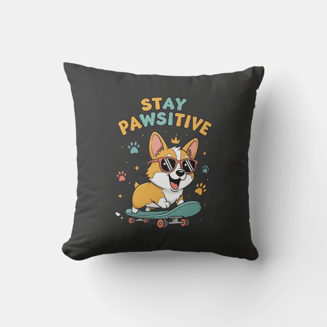 Stay Pawsitive Corgi Skateboarding Cute Motivation Kudde (Framsida)