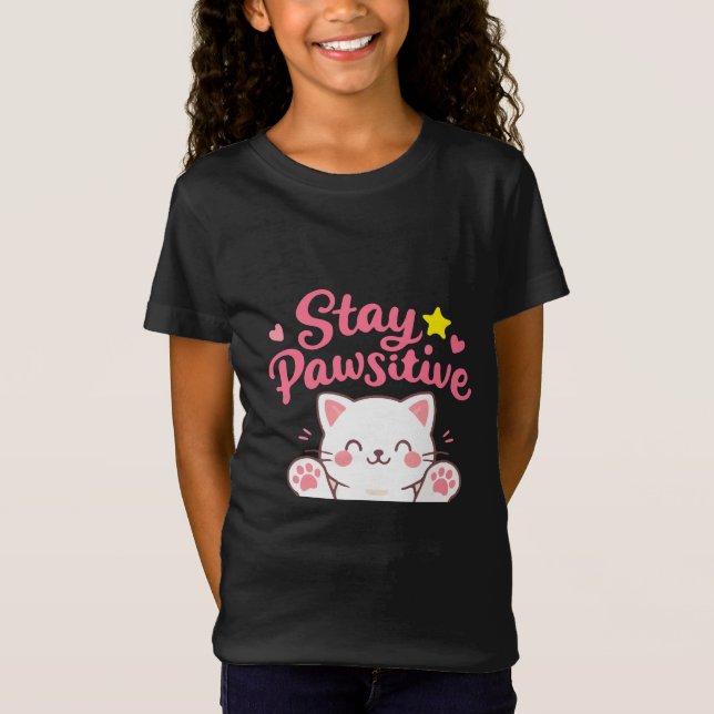 Stay Pawsitive – Cute Cat Motivational Quote Desig T Shirt (Framsida)