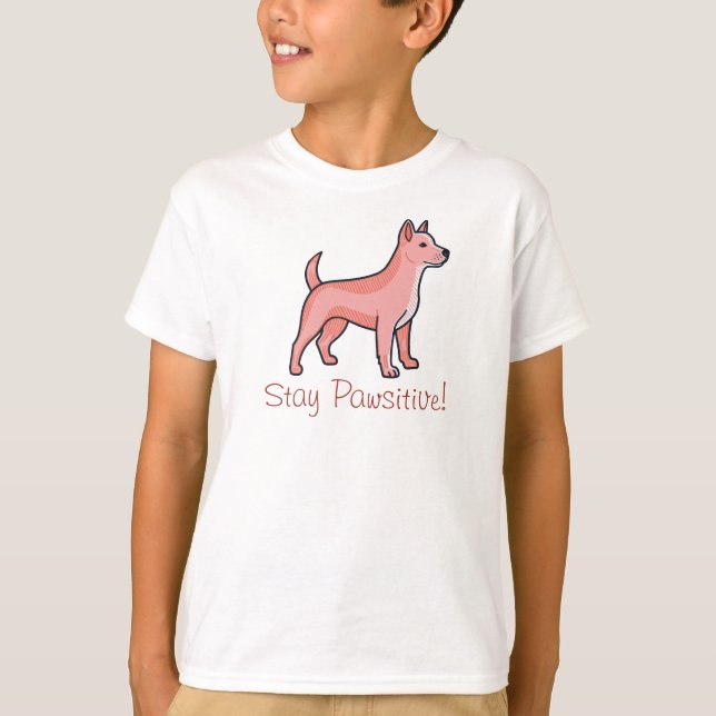 Stay pawsitive Dog T Shirt (Framsida)