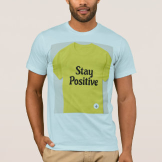 Stay Positive™ Grafisk T-shirt – Motiverande T-Shi
