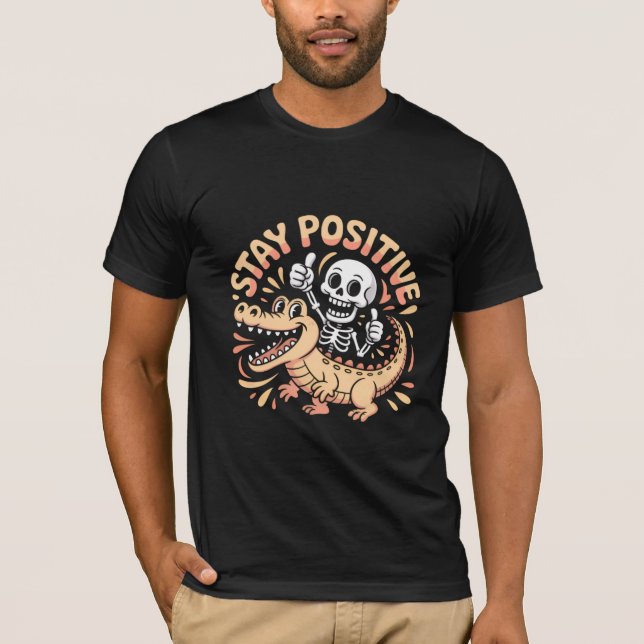 Stay Positive Skeleton and Crocodile T Shirt (Framsida)