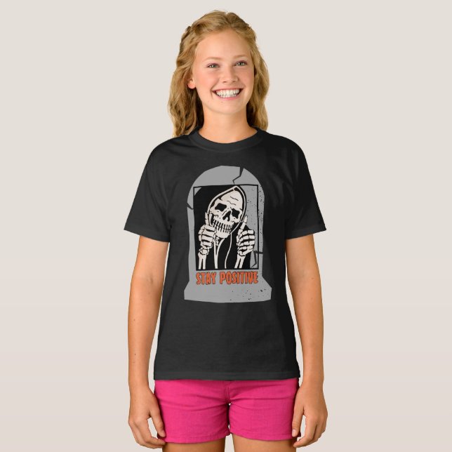 STAY POSITIVE SKELETON T SHIRT (Hel framsida)