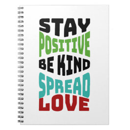 Stay Positive Spiral Anteckningsbok