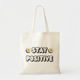 Stay Positive Tygkasse