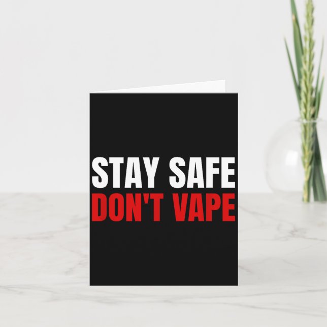 Stay Safe Don't Vape Anti-vang  Kort (Framsida)