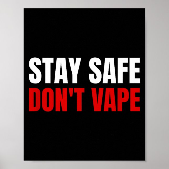 Stay Safe Don't Vape Anti-vang  Poster (Framsidan)