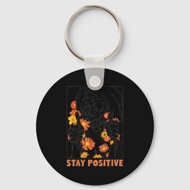 Stay Sitive Skeleton Halloween Motivational Funny  Nyckelring (Framsida)