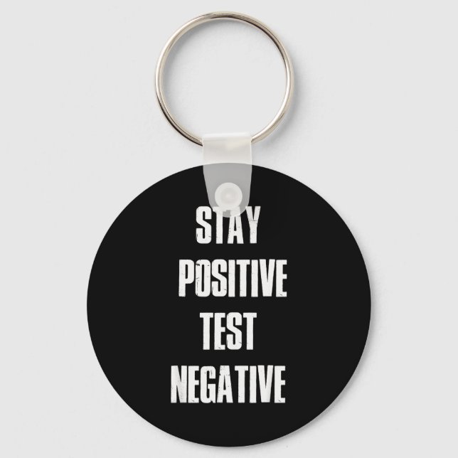 Stay Sitive Test Negative - Sitive Christmas Gift  Nyckelring (Framsida)