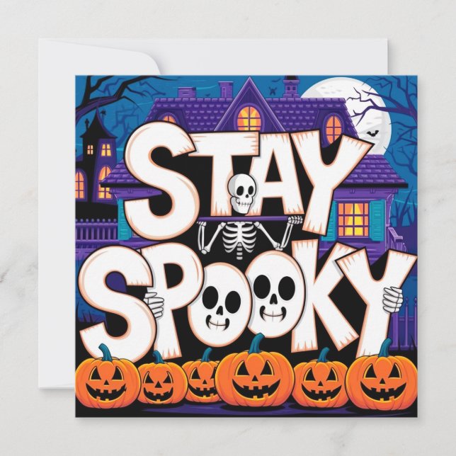 Stay spooky skeleton inbjudningar (Framsida)