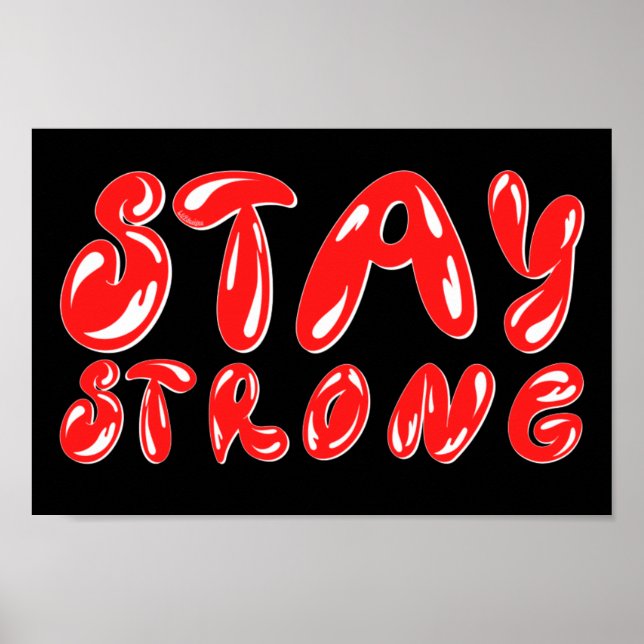 STAY STRONG, motivationsgraffiti stil Poster (Framsidan)