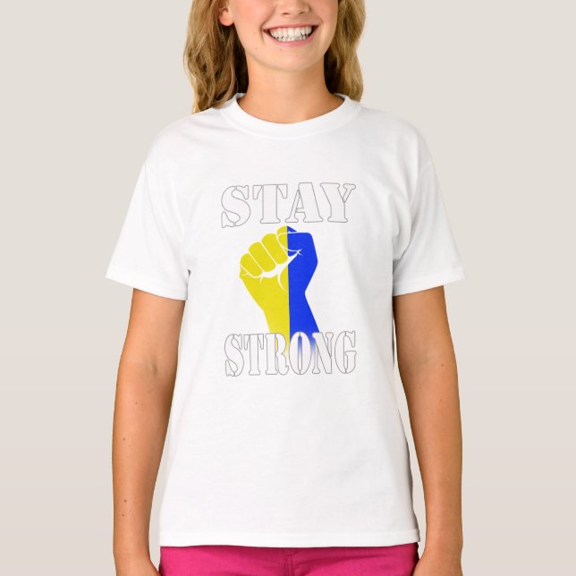 Stay Strong - Ukraine  T Shirt (Framsida)
