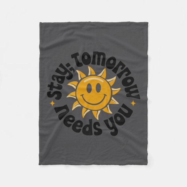 Stay Tomorrow Needs You, Suicide Awareness Mental  Fleecefilt (Framsidan)