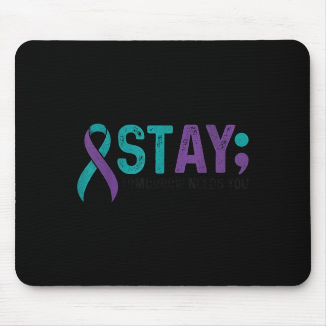 Stay Tomorrow Needs You Suicide Prevention Awarene Musmatta (Framsidan)