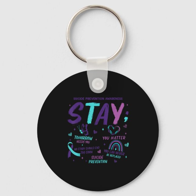 Stay Tomorrow Needs You Suicide Prevention Awarene Nyckelring (Framsida)