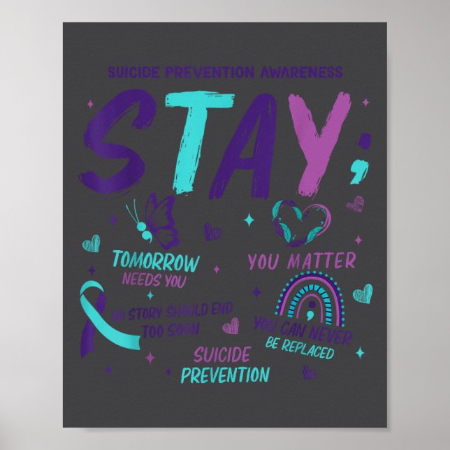 Stay Tomorrow Needs You Suicide Prevention Awarene Poster (Framsidan)
