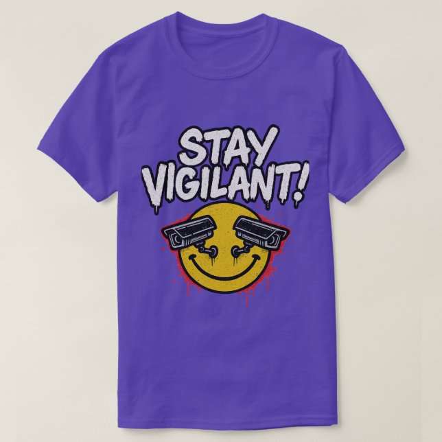 STAY VIGILANT - BSQS T SHIRT (Design framsida)