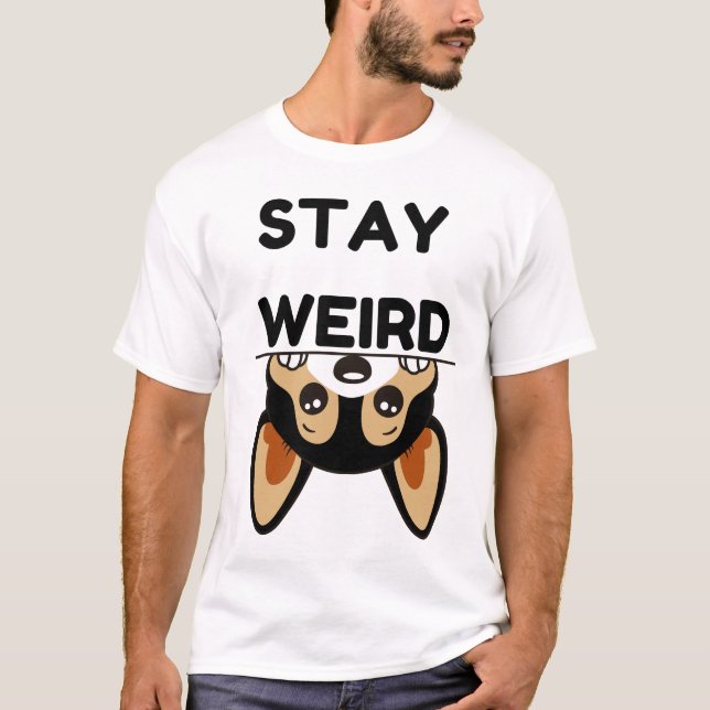 Stay Weird Funny Boston Terrier Cartoon Dog  T Shirt (Framsida)