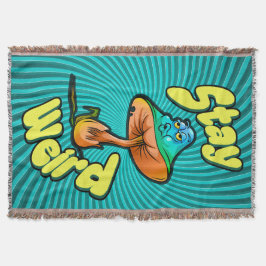 Stay Weird Psychedelic Mushroom with Spiral Bkg Filt