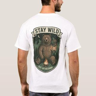 Stay Wild Bear Wildernessäventyr T Shirt