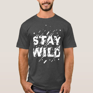 Stay Wild Boho Style T-shirt