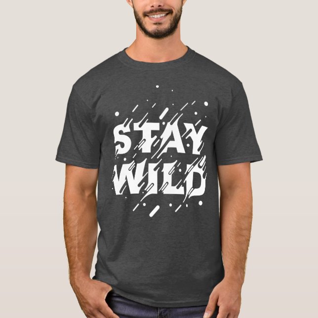 Stay Wild Boho Style T-shirt (Framsida)